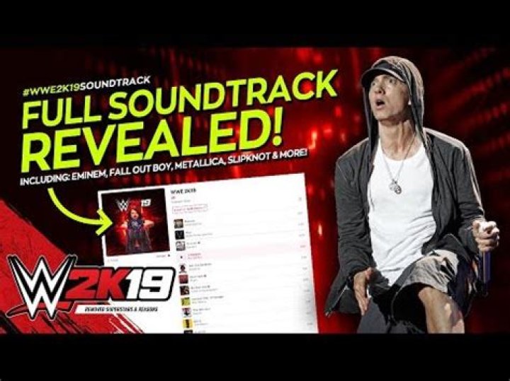 WWE 2K19 Soundtrack Revealed: Eminem, Migos, Metallica & More
