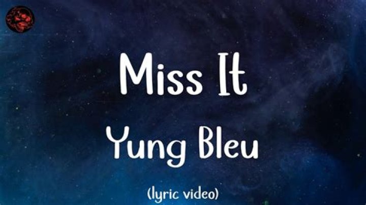 Yung Bleu "Miss It" Video