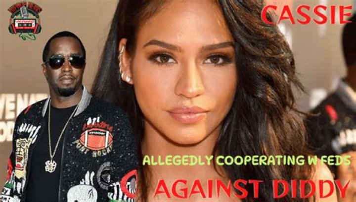 Cassie Reportedly Working With Feds Amid Diddy Investigation