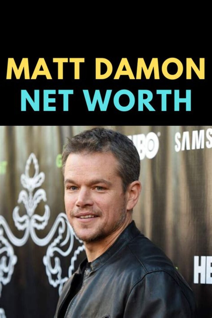 Matt Damon Net Worth 2024: What Is The Hollywood Actor Worth?