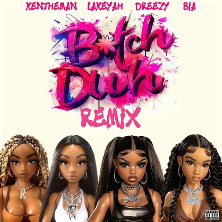 Dreezy Unleashes Powerhouse Remix Of "B*tch Duh" Featuring Bia, Lakeyah, And KenTheMan