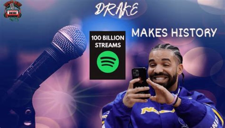 Drake Becomes First Artist To Hit 100 Billion Streams On Spotify