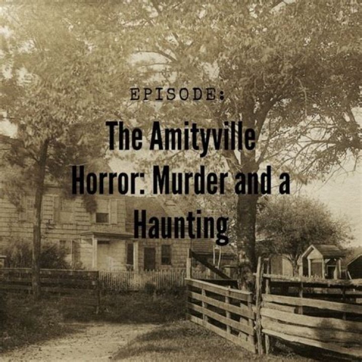 Inside The Amityville Murders With The History Uncovered Podcast