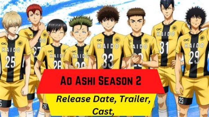 Ao Ashi Season 2 Release Date, Cast, Review, Spoilers, Trailer, Plot & Where To Watch