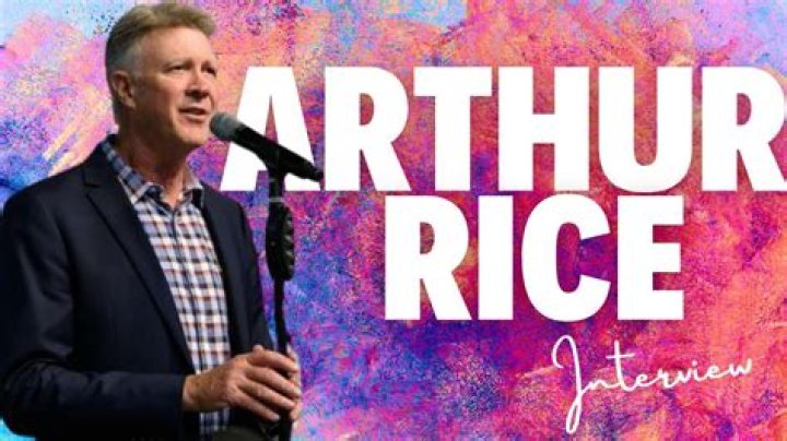 Arthur Rice Biography, Age, Height, Wife, Net Worth, Family