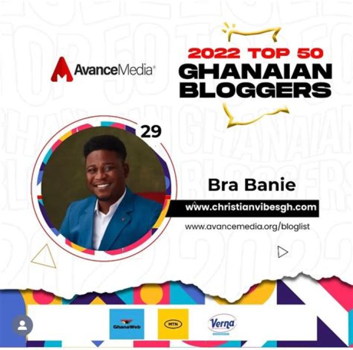 
Bra Banie of Christian Vibes Gh has been named among the top 50 bloggers in Ghana 