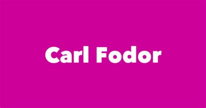 Carl Fodor Biography, Age, Height, Wife, Net Worth, Family