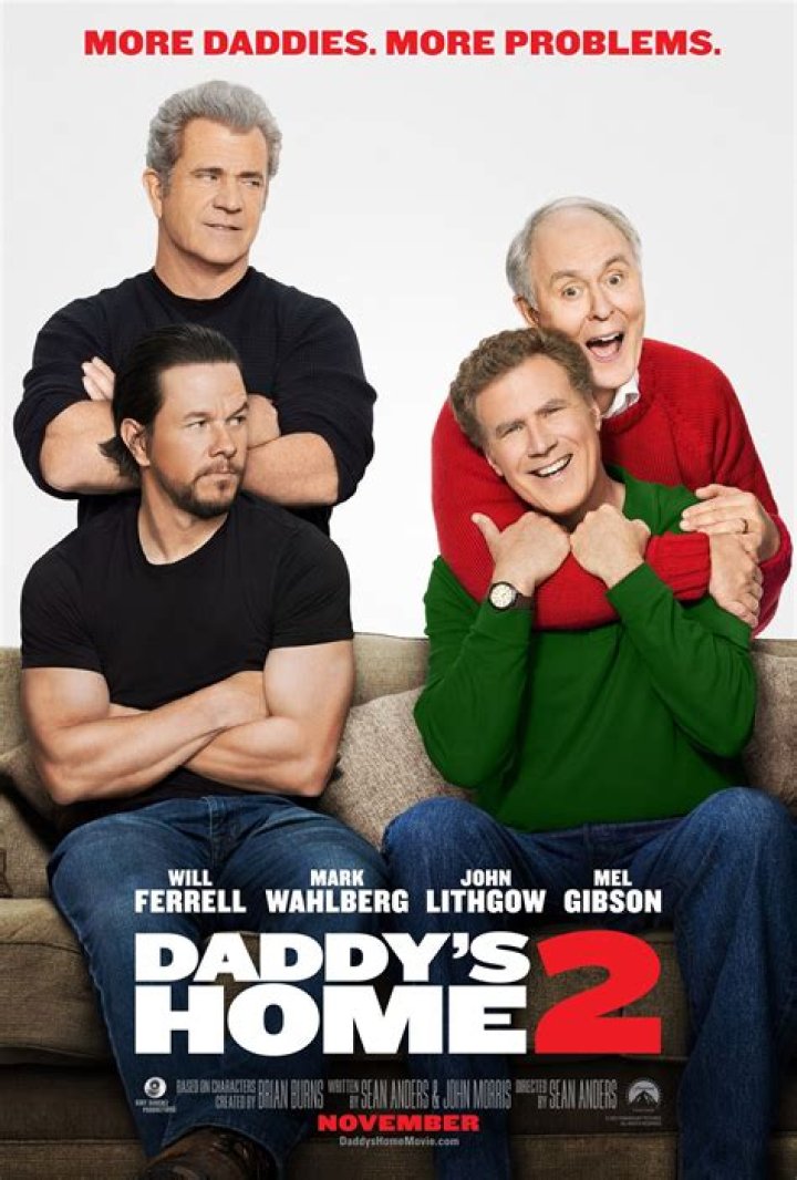 Daddy's Home 2 (2017 film) - Members profile, Facts, Wiki, Achievements, Net worth 2024 (updated)