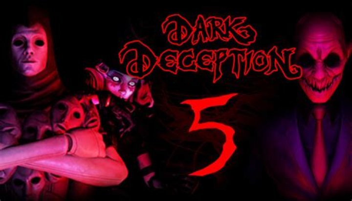 Dark Deception Chapter 5 Release Date 2023, Month, Demo, Wiki, Features, Trailer & Updates