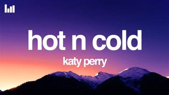 Hot n Cold - Katy Perry (Song) - Members profile, Facts, Wiki, Achievements, Net worth 2024 (updated)