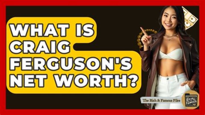 How rich is Craig Ferguson? – Celebrity.fm – #1 Official Stars, Business & People Network, Wiki, Success story, Biography & Quotes