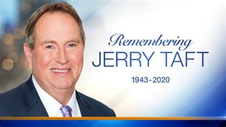 Jerry Taft Biography, Age, Height, Wife, Net Worth, Family