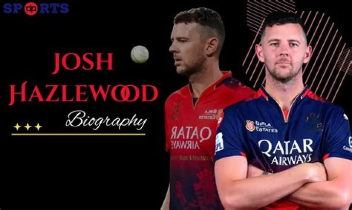 
Josh Hazlewood Height, Weight, Net Worth, Age, Birthday, Wikipedia, Who, Nationality, Biography 