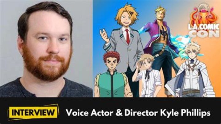 Kyle Phillips (Voice Actor) - Age, Birthday, Bio, Facts, Family, Net Worth, Height & More