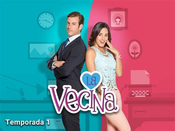 La vecina (TV Series 2015-) - Members profile, Facts, Wiki, Achievements, Net worth 2024 (updated)