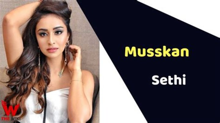 Musskan Sethi Height, Weight, Net Worth, Age, Birthday, Wikipedia, Who, Instagram, Biography