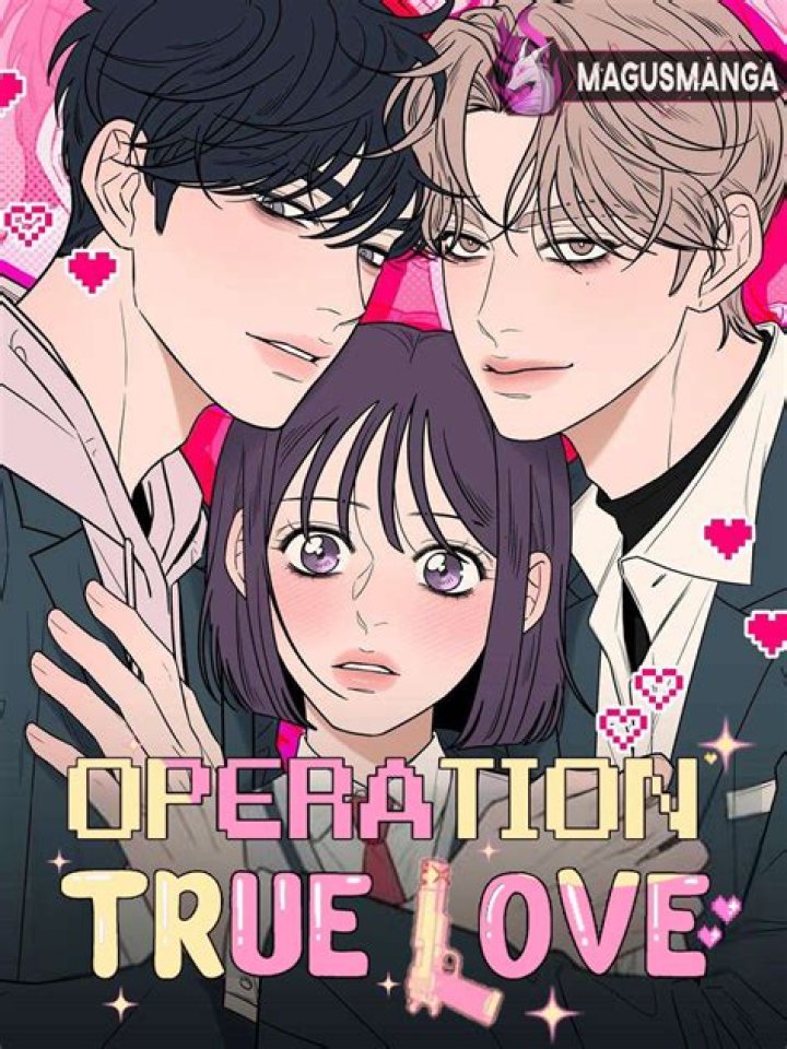Operation True Love Chapter 91 Spoilers, Release Date, Raw Scan, Where To Read, Storylines & What to Expect