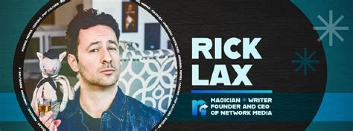 Rick Lax (Magician) - Age, Birthday, Bio, Facts, Family, Net Worth, Height & More