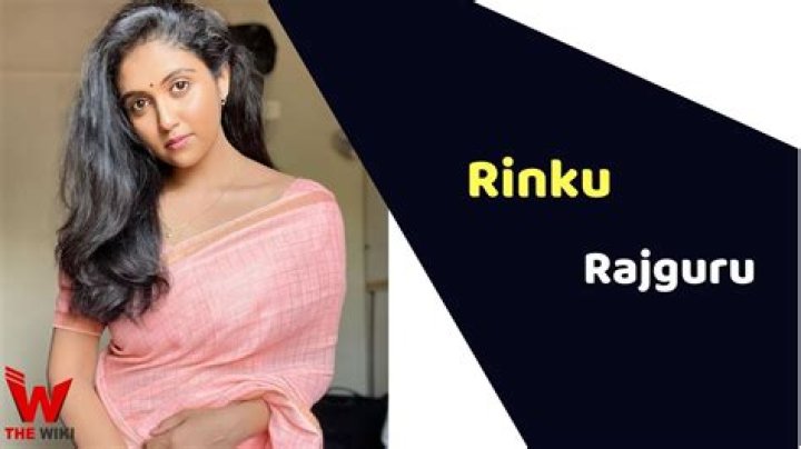 Rinku Rajguru Height, Weight, Net Worth, Age, Birthday, Wikipedia, Who, Instagram, Biography
