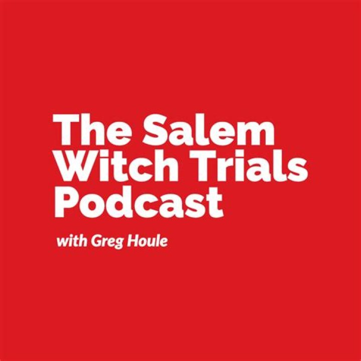 Inside The Salem Witch Trials With The History Uncovered Podcast