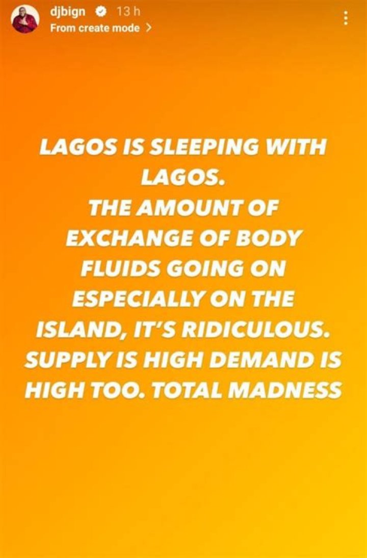 
The Amount Of Body Exchange Going On In Lagos Is Ridiculous- DJ Big N Laments 