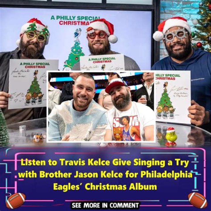 Travis Kelce and Jason Kelce Team Up for ‘Fairytale of Philadelphia’ on the Eagles Christmas Album