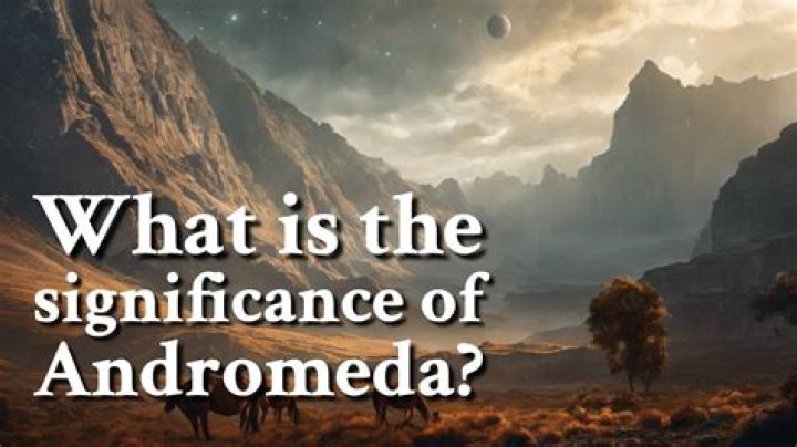 ¿Qué significa el nombre Andrómeda?