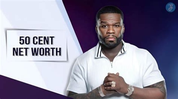 What is 50 Cent’s net worth?