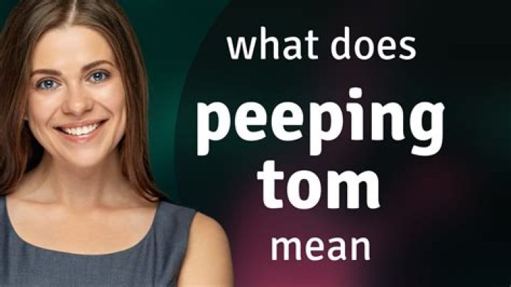What is a female Peeping Tom called? – Celebrity.fm – #1 Official Stars, Business & People Network, Wiki, Success story, Biography & Quotes