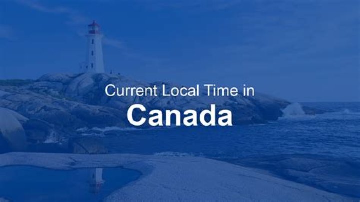 Сколько сейчас время по восточному времени в Канаде? – Celebrity.fm