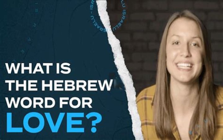 What is the Hebrew word for God’s love?