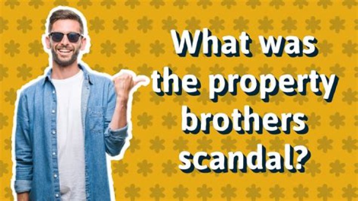 What was the Property Brothers scandal? – Celebrity.fm – #1 Official Stars, Business & People Network, Wiki, Success story, Biography & Quotes