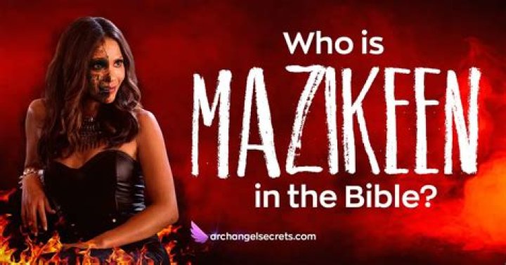 ¿Quién es Mazikeen en la Biblia?
