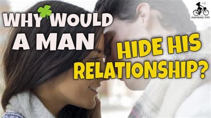 Why would a man hide his relationship status on Facebook?